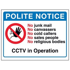 V Safety Polite Notice, No Junk Mail, No Canvassers, No...CCTV in Operation 150 x 100 mm - 3mm Brushed Aluminium Composite Safety Sign