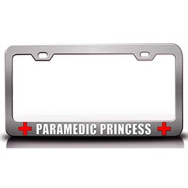 Custom Brother - Paramedic Princess Paramedics Metal Car SUV Truck License Plate Frame Ch k18