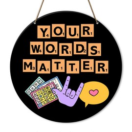 Inclusion Special Education Teachers Autism Neurodiversity AAC Office Decor, School Counselor Therapist Decorations, SPED ABA RBT Speechie Therapy Special Education Teacher Gifts, Your Words Matter