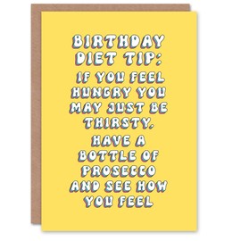 Artery8 Greeting Card Diet Tip Prosecco Funny Cheeky Humour For Her Gran Sister Niece Daughter Wife Woman Birthday Card