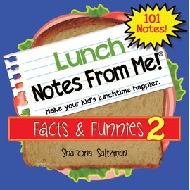 101 Tear-Off Lunch Box Notes for Kids - Facts & Funnies Vol 2, Inspirational, Motivational, Thinking of You, for boys and girls, Summer Camp, Back to School Essentials, Ages 8+