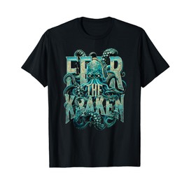 Fear The Kraken T-Shirt