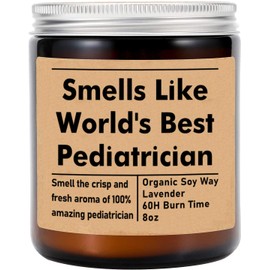 Smells Like World's Best Pediatrician Candle - Gift For Doctor - Med School Graduation Gift - Future Pediatrician Candle - Funny Gift For Pediatrician - Soy Wax 8Oz Candle Gift - Non-Toxic Ingredients