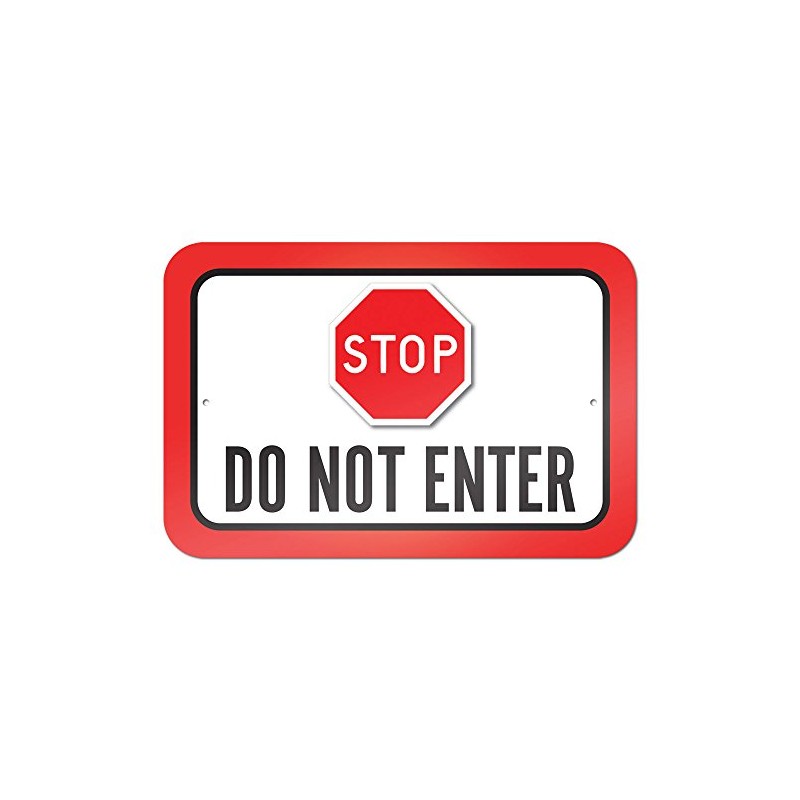 Stop Do Not Enter 9" x 6" Metal Sign