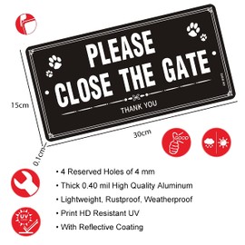 Please Close the Gate Sign Reflective Aluminum, Beware of the Dog Keep Gate Closed Sign 15x30cm Please Close Gate Signs Metal Waterproof, UV Resistant, Durable