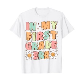 In My First Grade Era Cute Groovy 1st Grade Back to School T-Shirt