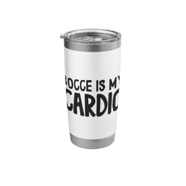 Bocce Is My Cardio Bocce Ball With Jack Bocci Game Bocce Stainless Steel Insulated Tumbler