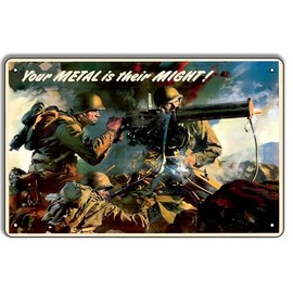 "Your Metal is Their Might!" 1943 Vintage WWII 8x12in Metal Tin Sign – Military Art, WWII Poster for History Buffs