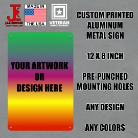 JEK Services Company Custom Printed Metal Sign, Aluminum 8 x 12 Inch, Any Color, 4 Mounting Holes