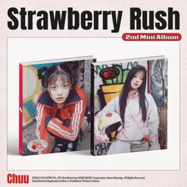 CHUU - 2ND MINI ALABUM [STRAWBERRY RUSH] - CHUU - 2ND MINI ALABUM [STRAWBERRY RUSH]