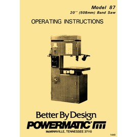 POWERMATIC 87 20" Band Saw Operating Instructions Manual