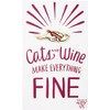 Enamel Pin - Cats And Wine Make Everything Fine