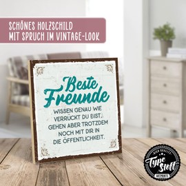 TypeStoff HS-00632 Wooden Sign with Saying - Best Friends Know You Exactly - Vintage Look with Quote as Gift and Decoration
