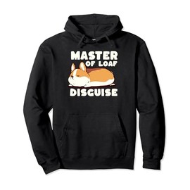 Master Of Loaf Disguise Cute Laying Corgi Dog Pullover Hoodie
