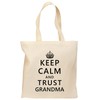 TOOLOUD Keep Calm and Trust Grandma Grocery Tote Bag -