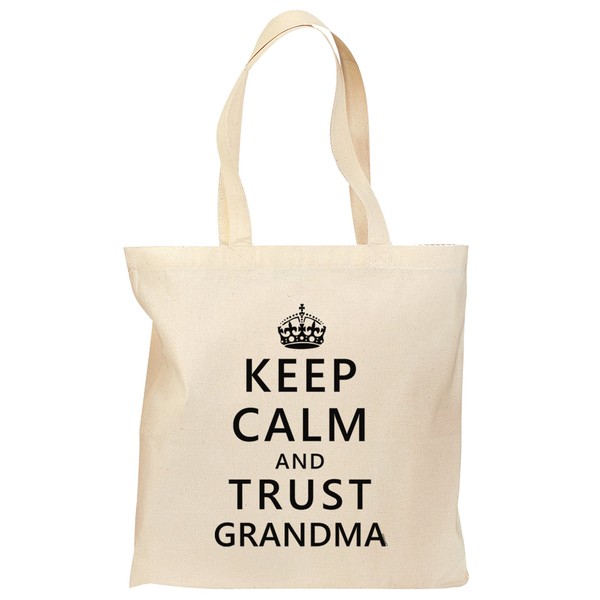 TOOLOUD Keep Calm and Trust Grandma Grocery Tote Bag -