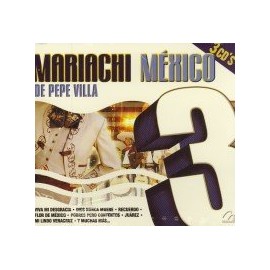 Mariachi Mexico De Pepe Villa "30 Grandes Exitos De Puro Mariachi" 100 Anos De Musica