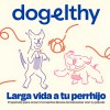 Dogelthy Gastro Aid Probioticos Para Perros en Polvo 270 gr