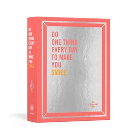 Do One Thing Every Day to Make You Smile: A Journal (Do One Thing Every Day Journals)