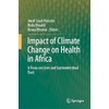 Impact of Climate Change on Health in Africa: A Focus