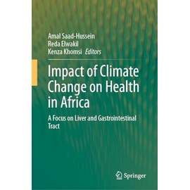 Impact of Climate Change on Health in Africa: A Focus on Liver and Gastrointestinal Tract