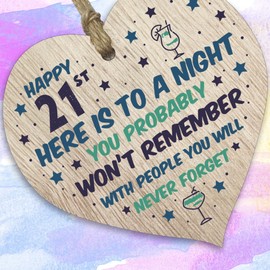 Funny 21st Birthday Gift For Women Men Wooden Heart Plaque - Won't Remember - Light Wood Sign Keepsake, Joke Humour Banter Happy Birthday Present for Daughter Cousin Friend Girlfriend Boyfriend