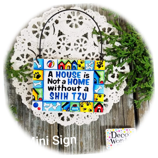 New Approx 2.5" x 3.5" Deco Mini Sign Shih Tzu