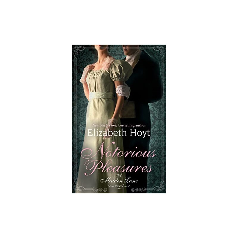 Notorious Pleasures: Number 2 in series