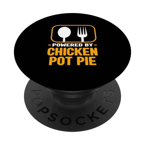 Powered By Chicken Pot Pie Funny Meat Pie Humor Pastries