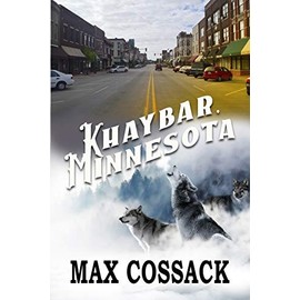 Khaybar, Minnesota (The Wilder Bunch, Band 1)
