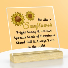 Sunflower Inspirational Gifts Sunflower Lovers Gifts Acrylic Plaque with Stand Friends Birthday Gifts Motivational Gifts for Daughter Sunflower Keepsake Friendship Gift for Employee Coworker