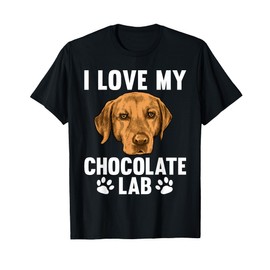 Cute Chocolate Lab Design For Men Women Labrador Retriever T-Shirt