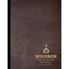Bourbon Tasting Review Log Book: Bourbon Enthusiasts Journal. Detail &
