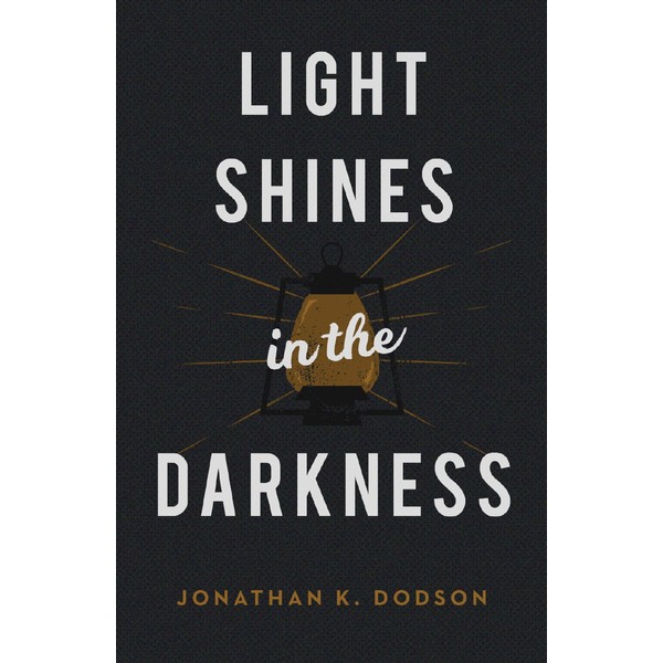 Light Shines in the Darkness (Pack of 25)