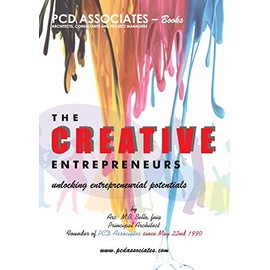 The Creative Entrepreneurs: Unlocking Entrepreneurial Potentials