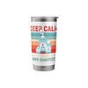 Germaphobe Keep calm - I've Got Hand Sanitizer Stainless Steel
