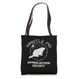 Whistle Pig Appreciation Society - Groundhog Shirt Tote Bag