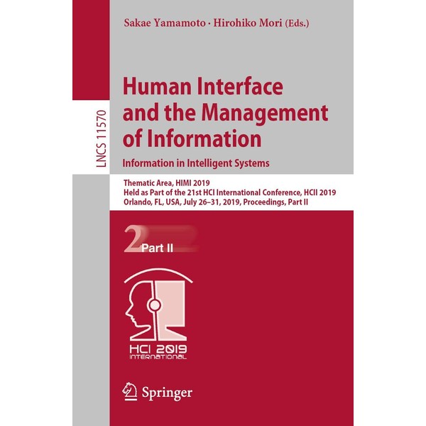 Human Interface and the Management of Information. Information in Intelligent