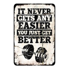 Pioujw-IT Never GETS Any Easier Fitness Gym Vintage Decor Sign Antique Metal Signs Man Cave Decor Vintage Room Decor Signs Outdoor Wall Plaques Garage Retro Signs Bar Funny Sign Size:12 x 8 Inches