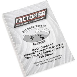 Factor 55 Basic Guide to Kinetic Energy Recovery and Towing a Disabled Vehicle Off Road Manual