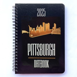 2025 Pennsylvania Datebook & City Planner – Resource Guide with Daily, Weekly & Monthly Views – 3-Year Reference Calendar - Multi-Purpose Travel Notebook Guide & Adventure Diary (Pittsburgh '25)