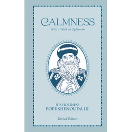Calmness: With a Work on Optimism