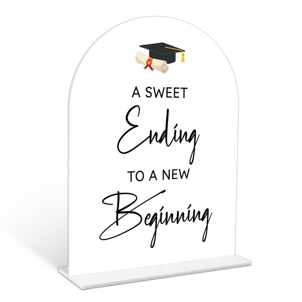 Graduation A Sweet Ending To A New Beginning Sign, 6
