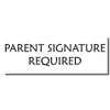 Acorn Sales - Large Parent Signature Required Rubber Stamp