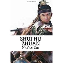 Shui Hu Zhuan: Water Margin (Chinese Classics) (Chinese Edition)