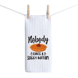 ZJXHPO Baking Pie Towel Gift Nobody Likes A Soggy Bottom Baker Cooking Gifts Chefs Cook Towel Baker Wife Mom Dad Housewarming Gift (Soggy Bottom Towel)