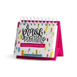 366 Days of Praise & Positivity: An Inspirational DaySpring DayBrightener - Perpetual Calendar