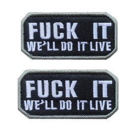 Fk It We'll Do It Live Patch Hook and Loop Tactical Morale Applique Fastener Military Embroidered Patch 2Pcs