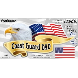 ProSticker.com ProSticker 937 (One)  3" x 6" American Flag Eagle Coast Guard Dad Decal Sticker