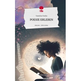 POESIE ERLEBEN. Life is a Story - story.one